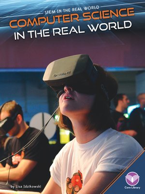 cover image of Computer Science in the Real World